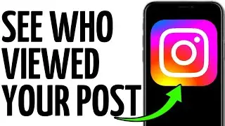 SEE WHO VIEWED YOUR INSTAGRAM VIDEO!