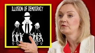 Liz Truss: Do We Really Still Have a Democracy?