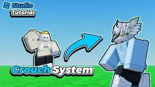 How To Make Crouch System In Roblox Studio