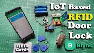 IoT RFID Door Lock using ESP8266 & Blynk