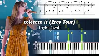 Taylor Swift - tolerate it (Live at the Eras Tour) - Accurate Piano Tutorial with Sheet Music