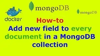 How to add new field to every document in a MongoDB collection