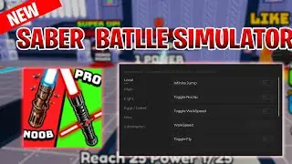 *NEW* Best Saber Battle Simulator Script (JULY 2024) * Auto Farm , Auto Rebirth & MORE!