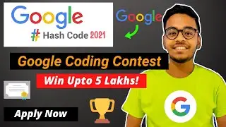 🔴 HASHCODE 2021 | Google Coding Contest🔥 | Complete Registration Process Explained