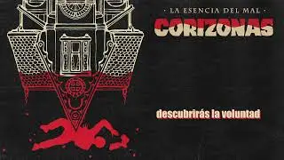 Corizonas - La esencia del mal (lyric video)