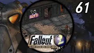 Sheriff for a Day - Let's Play Fallout 2 (Hard/Rough) #61