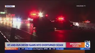 Hit-and-run driver slams into overturned sedan on 101 Freeway