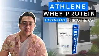 #Athlene Active Whey Protein Review | Tagalog | Francis Alex