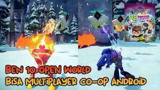 3D Open World Ben 10 di ANDROID - Bisa Multiplayer OFFLINE