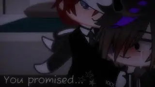 °|You promised~...|°Michael x Ennard|°13+?°|