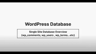WordPress Database Schema- Single Site Database Overview (wp_comments, wp_users, wp_terms...etc.)