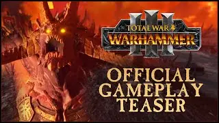 INVADING THE REALMS OF CHAOS - Gameplay Teaser for Total War: WARHAMMER III!