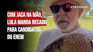 Com jaca na mão, Lula manda recado para candidatos do Enem