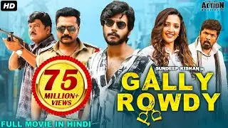 Sundeep Kishans GALLY ROWDY (2021) NEW RELEASED Full Hindi Dubbed Movie | Neha Shetty | South Movie