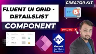 Fluent UI Details List Component in Canvas App | Creator Kit - Episode 05