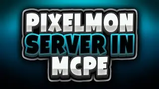 Pixelmon Server in MCPE? [Minecraft PE PvP]