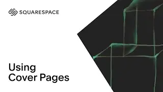 Cover Pages Tutorial | Squarespace 7.0