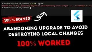 Flutter upgrade error : Abandoning upgrade to avoid destroying local changes || Unknown flutter tag