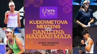 Kudermetova/Mertens vs. Danilina/Haddad Maia | 2022 WTA Finals Group Stage | Match Highlights