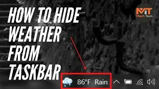 How to Remove Weather from Taskbar in Windows 10 - Best & Easy Way