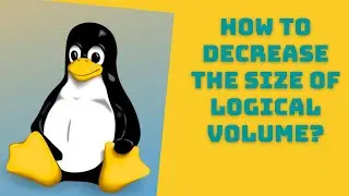 how to decrease the size of Logical Volume & how to migrate Logical volume from one PV to other PV?