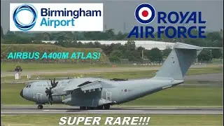 SUPER RARE!!! Royal Air Force Airbus A400M Atlas at Birmingham Airport | 22nd June 2023