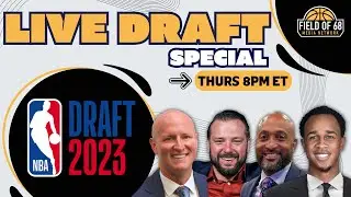 LIVE NBA DRAFT REACTION!! The Field of 68 crew breaks down each and every pick! | 2023 NBA Draft