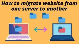 How to migrate website from one server to another