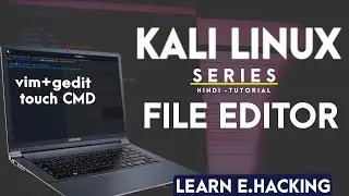 File Editor in kali linux Step by Step |File Editor in Linux| Vim File Editor? Gedit File Editor