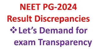 NEET PG 2024 Result discrepancies, NEET PG score cards download, NEET PG 2024 cut off MD/MS clinical