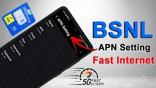 BSNL APN Setting For fast internet, bsnl internet settings, bsnl 4g internet settings