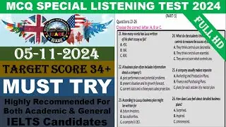 MCQ Special IELTS Exam Listening Test With Answers 2024 | 05-11-2024