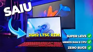 SAIU Windows 11 24H2 LTSC RTM - SUPER LEVE O MELHOR WINDOWS PROMETIDO PELA MS ACABA DE CHEGAR!