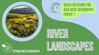 Revise River Landscapes in 30 Minutes! | Quick Revision for GCSE Geography