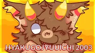 HYAKUGOJYUUICHI 2003 | Creatures of Sonaria animation meme