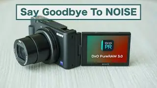 DxO PureRAW3 is a Game Changer