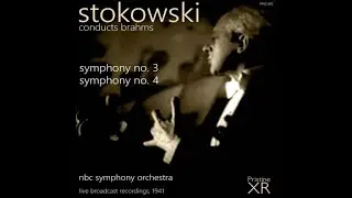 Stokowski conducts Brahms Symphony No. 3  - NBC Symphony (1941)