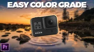 How to Color Grade GoPro Footage