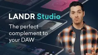 Producing a Song From Start to Finish Using LANDR Studio