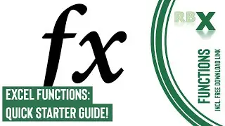 Excel Functions: Quick Start Guide!