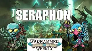 Seraphon Battletome Review - Warhammer Weekly 05032023