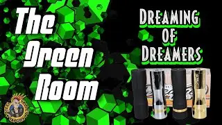 The Green Room | Dreaming of Dreamers!