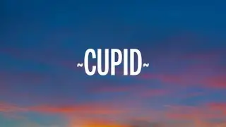 FIFTY FIFTY - Cupid (Twin Version) (Lyrics)