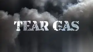 Tear Gas: What You Need To Know