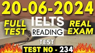 IELTS Reading Test 2024 with Answers | 20.06.2024 | Test No - 234