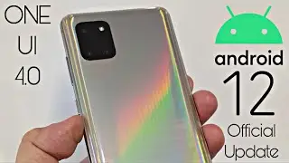 Samsung Galaxy Note 10 Lite Official Android 12 ONE UI 4.0 Update