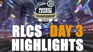 RLCS SEASON 6 DAY 3 HIGHLIGHTS (Best and funny moments)