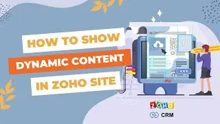 How to Show Dynamic Content in Zoho Site