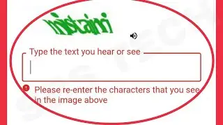 Sign In Google Account Fix Type the text you hear or see | Please re-enter the characters Problem