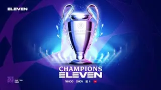 Champions ELEVEN - Jornada 6 Quarta-Feira 🤩